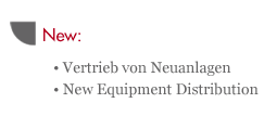 Vertrieb von Neuanlagen - New Equipment Distribution